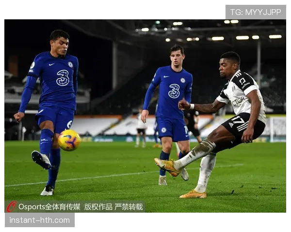 蒂亚戈·席尔瓦状态回暖助切尔西英超竞争力持续攀升