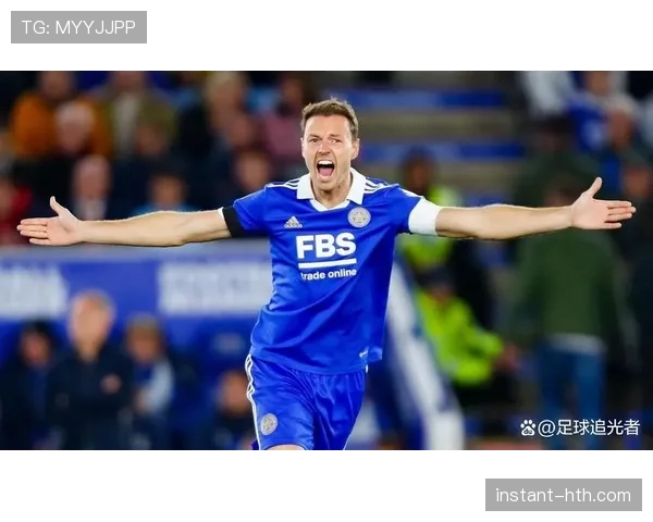 莱斯特城保级关键战即将来临,球队全力以赴争取生存希望 莱斯特城保级关键战即将来临,球队全力以赴争取生存希望