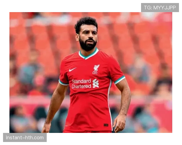 萨拉赫马内菲尔米诺搭档近期表现稳健